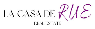 La Casa de Rue Real Estate